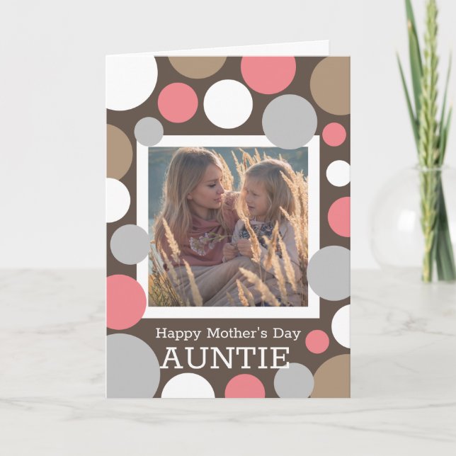 Modern & Trendy Mother's Day w/Photo Auntie Card (Front)