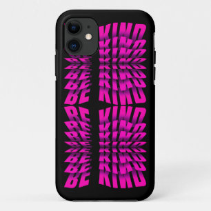 MODERN TRENDY TEXT BE KIND PINK TYPOGRAPHY iPhone 11 CASE