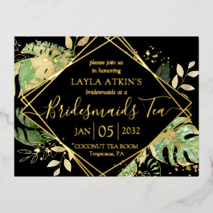Modern Tropical Bridesmaids Tea Shower Gold Foil Invitation Postcard