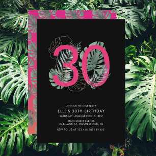 Modern Tropical Fuchsia 30th Birthday Invitation