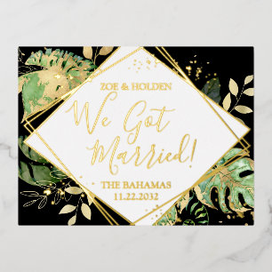 Modern Tropical We Got Married Elopement Reception Foil Invitation Postcard