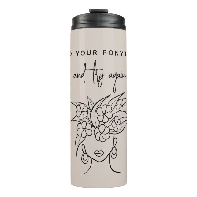 Modern Try Again Woman with Plant Personalised Thermal Tumbler (Front)
