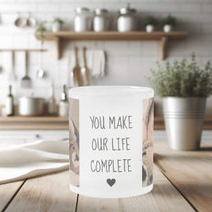 Modern Two Photo   You Make Our Life Complete  Frosted Glass Coffee Mug