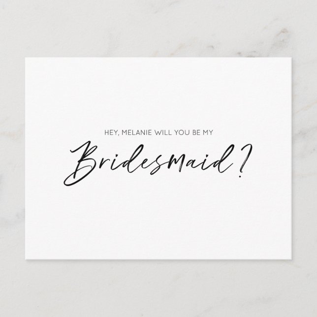 Modern Typographic, Will You Be My Bridesmaid Invitation Postcard (Front)