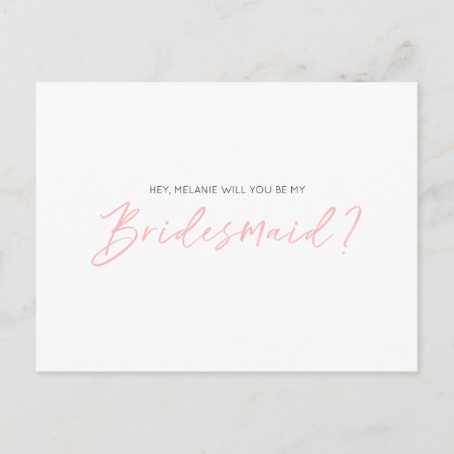 Modern Typographic, Will You Be My Bridesmaid Invitation Postcard (Front)