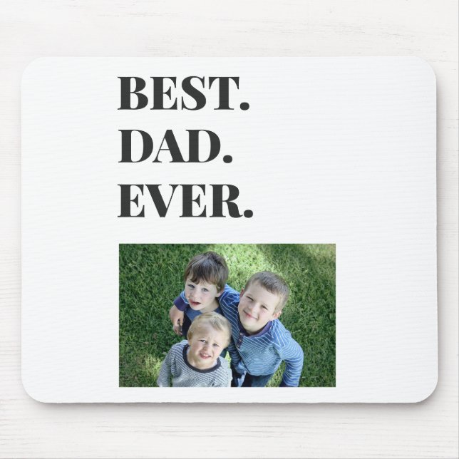 Modern Typography Best Dad Ever Kids Photo Mouse Mat (Front)