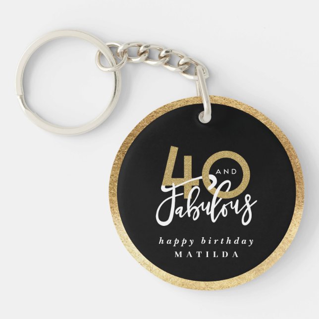 Modern typography black and gold 40th birthday  key ring (Front)