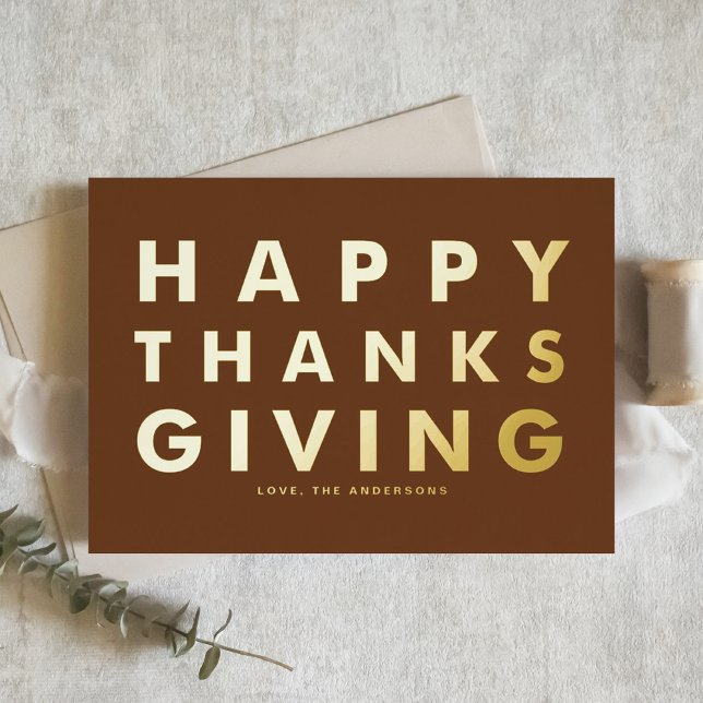 Modern Typography Brown Happy Thanksgiving Gold Foil Holiday Card (Creator Uploaded)