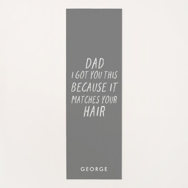 Modern typography funny dad grey hair fathers day  yoga mat (Front)