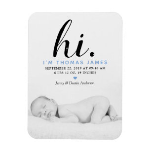 Modern Typography "Hi." Photo Birth Announcement Magnet