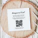 Modern typography Honeymoon fund QR code Enclosure Card<br><div class="desc">Simple and modern: a minimalist black and white typography,  ideal for a trendy couple. Don't like the black and white? You can easily customise your card and change the text colour. Replace the image with your own custom QR code to give your guests access to your digital wishing well.</div>