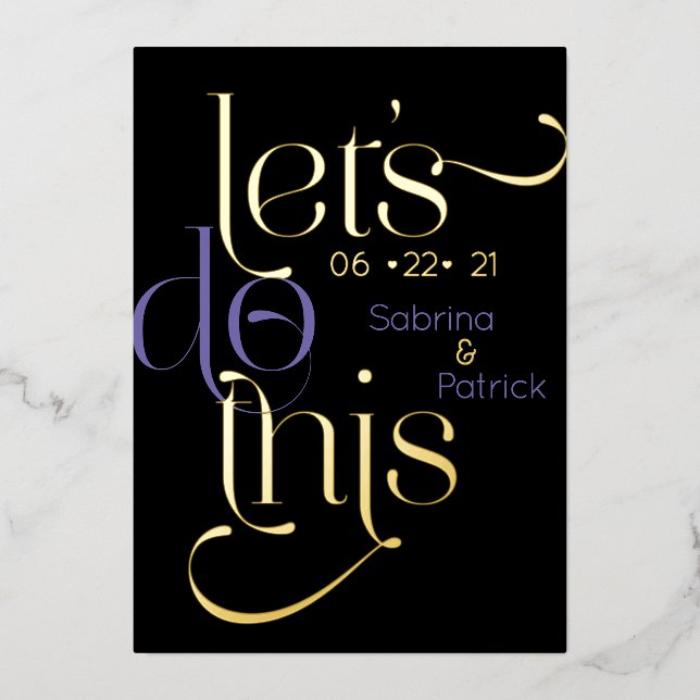 Modern Typography LETS DO THIS Save the Date (Front)