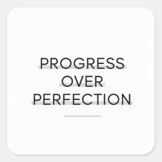 Modern typography progress over perfection text square sticker
