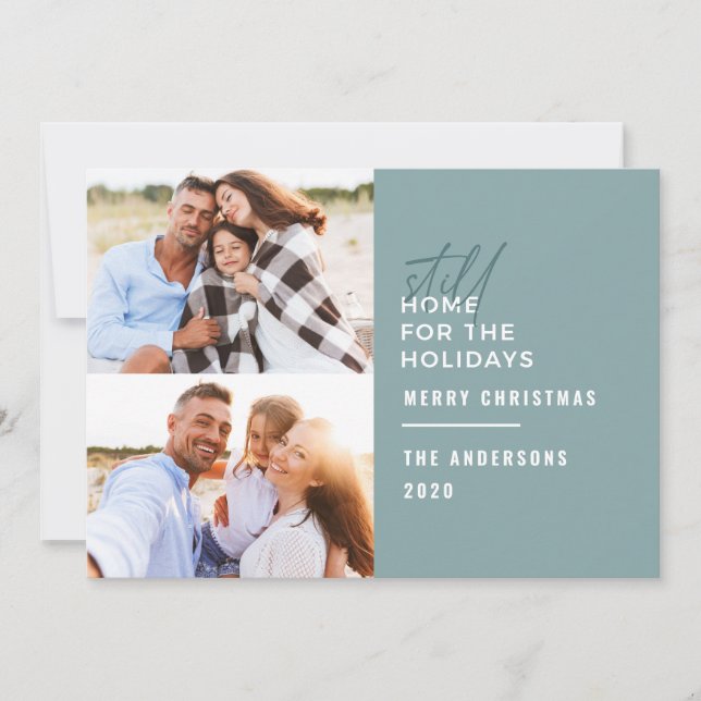 Modern typography still home for the holidays holiday card (Front)