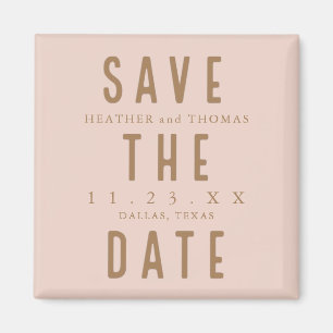 Modern Typography Wedding Save The Dates Magnet
