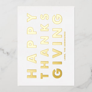 Modern Typography White Happy Thanksgiving Gold Foil Holiday Card
