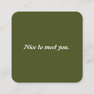 Modern Unique Olive Green Typography Life Coach Square Business Card