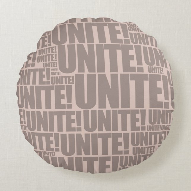 Modern Unite! Typography Champagne Pink Round Cushion (Front)