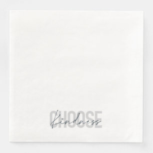 Modern, urban, simple design of Choose Kindness Napkin