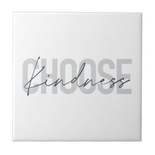 Modern, urban, simple design of Choose Kindness Tile