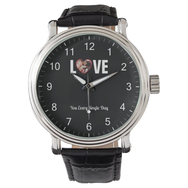 Modern Valentine Custom Photo and Love Message Watch (Front)