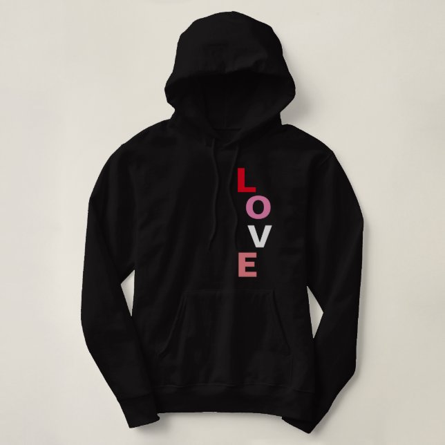 Modern Valentines Day Fun Love Vertical Typography Hoodie (Design Front)