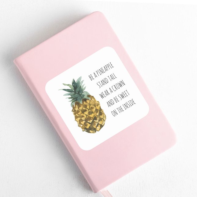 Modern Watercolor Pineapple & Positive Funny Quote Square Sticker (Creator Uploaded)