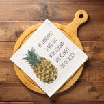 Modern Watercolor Pineapple & Positive Funny Quote Tea Towel<br><div class="desc">Modern Watercolor Pineapple & Positive Funny Quote</div>