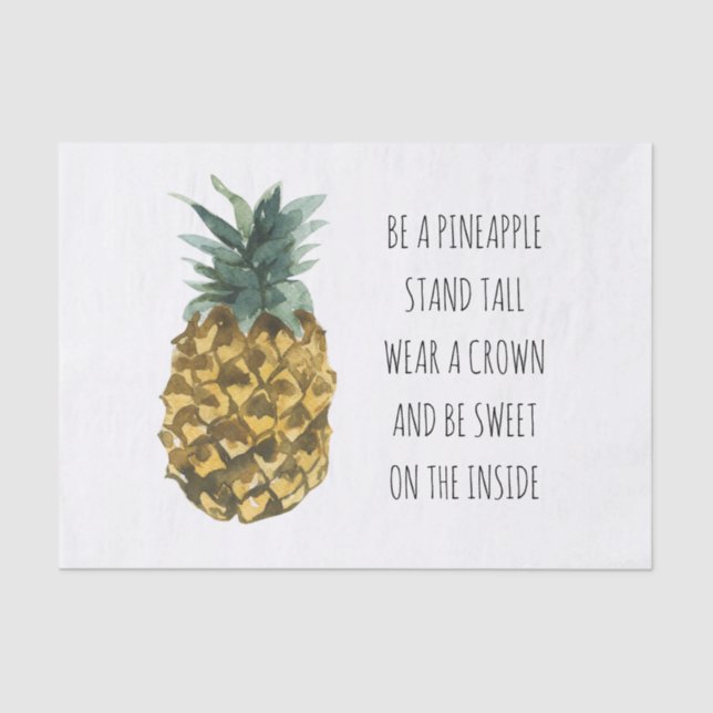 Modern Watercolor Pineapple & Positive Funny Quote Tissue Paper (Front)