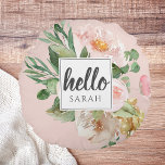 Modern Watercolor Pink Flowers & Hello & Name Round Cushion<br><div class="desc">Modern Watercolor Pink Flowers & Hello & Name</div>