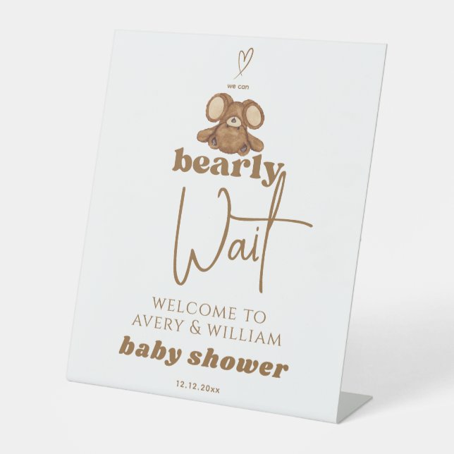 Modern We Can Bearly Wait Baby Shower  Pedestal Sign (Front)