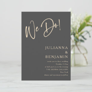 Modern We Do Elegant Charcoal Black Beige Wedding Invitation