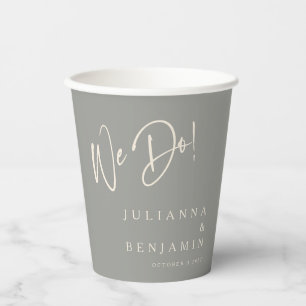 Modern We Do Elegant Custom Wedding Grey  Paper Cups