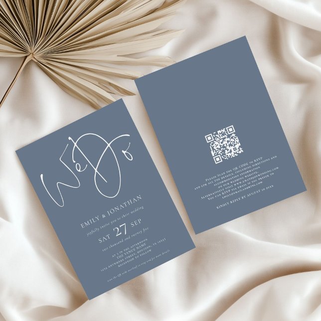 Modern We Do Script Dusty Blue QR Code Wedding Invitation (front and back view)