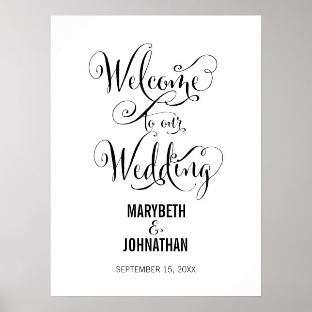 Modern We Do Script Wedding Welcome Poster Sign (Front)