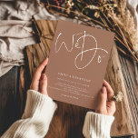 Modern We Do Simple Brown Wedding Invitation<br><div class="desc">Modern Script We Do Simple Soft Brown Wedding Invitation. Simple and elegant, with a stylish set script We Do taking centre stage at the top. The rest of the text you can easily personalise. Text and background colours can be changed if you wish to better suit your wedding theme via...</div>