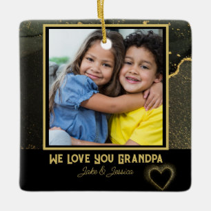 Modern We Love you Grandpa black and gold Photo Ceramic Ornament
