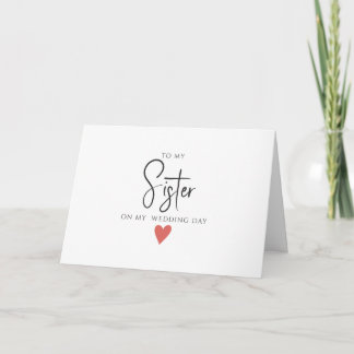 MODERN Wedding Day Card to Sister, Wedding Card 