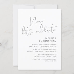 Modern Wedding Elopement, Now Let's Celebrate Invi Invitation