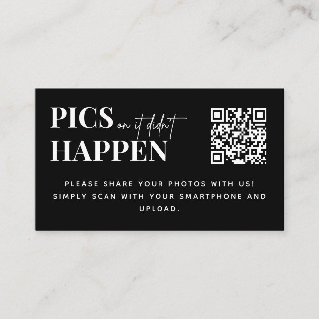 Modern Wedding Pics or it Didn't Happen QR Code  Enclosure Card (Front)