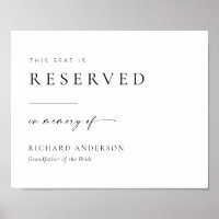 Modern Wedding Reserved Seat In Memory of Sign