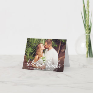 Modern Wedding Script Love and Thanks Photo Note Thank You Card
