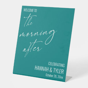 Modern Welcome to The Morning After Brunch Teal Pedestal Sign