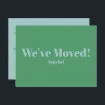 Modern We've Moved New Home Moving | Green Postcard<br><div class="desc">Modern We've Moved New Home Moving Announcement Postcard in Green and Light Blue</div>