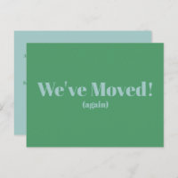 Modern We've Moved New Home Moving | Green