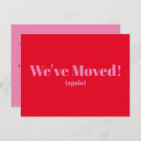 Modern We've Moved New Home Moving | Red Pink