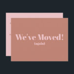Modern We've Moved New Home Moving | Terracotta Postcard<br><div class="desc">Modern We've Moved New Home Moving Announcement Postcard in Blush Pink and Terracotta</div>