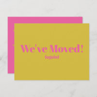 Modern We've Moved New Home Moving | Yellow