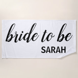 Modern White Bride to be Calligraphy Name Beach Towel