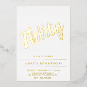 Modern White Gold 30th Birthday Foil Invitation